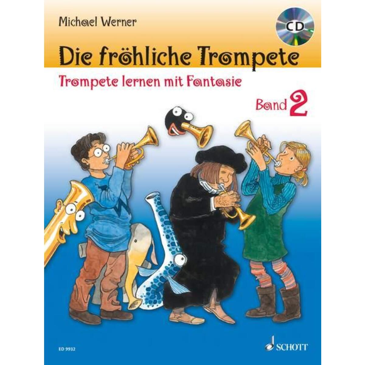 Die fröhliche Trompete Die fröhliche Trompete von Schott Music