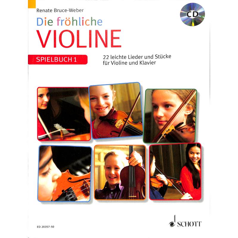 Die fröhliche Violine 1 - Spielbuch