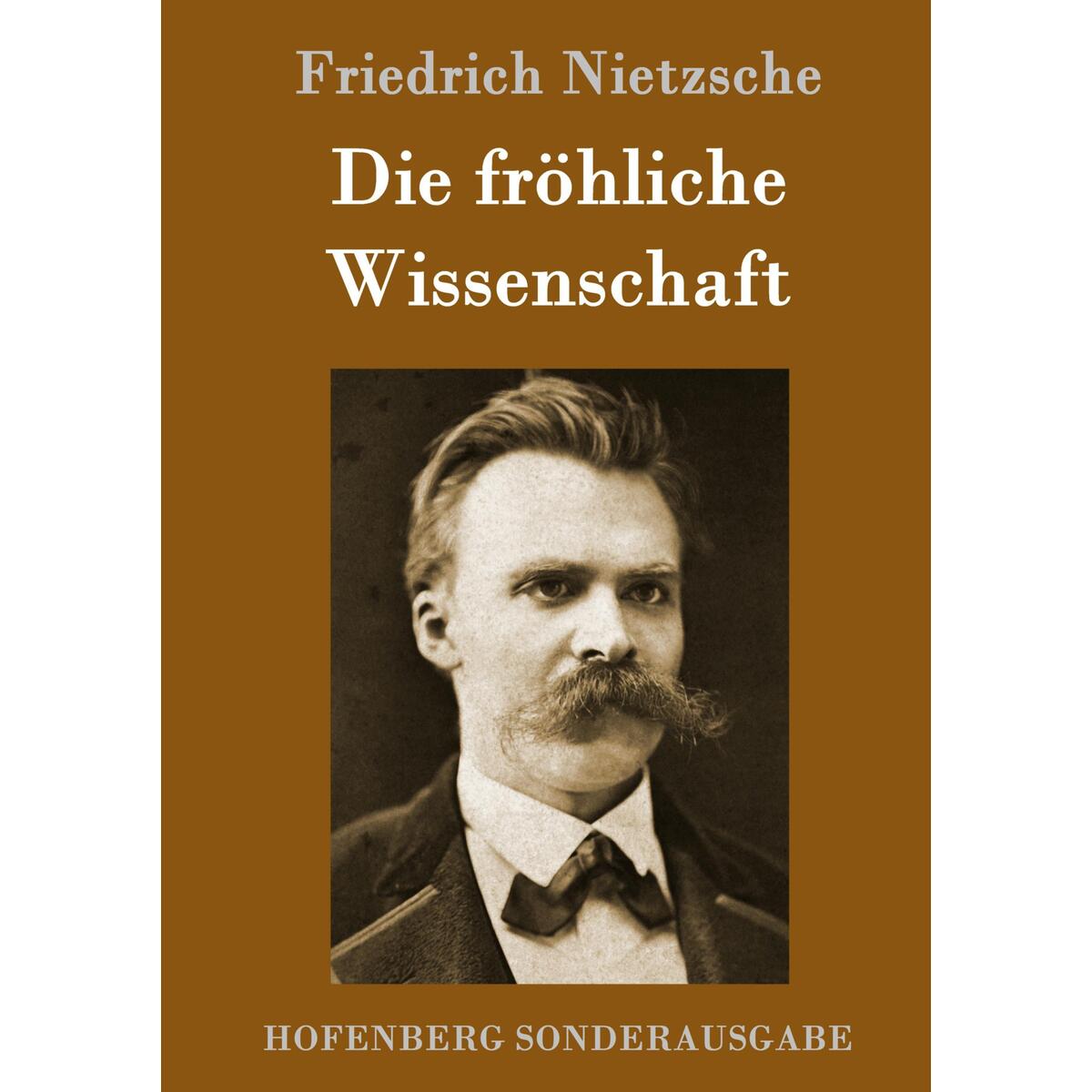 Die fröhliche Wissenschaft von Hofenberg