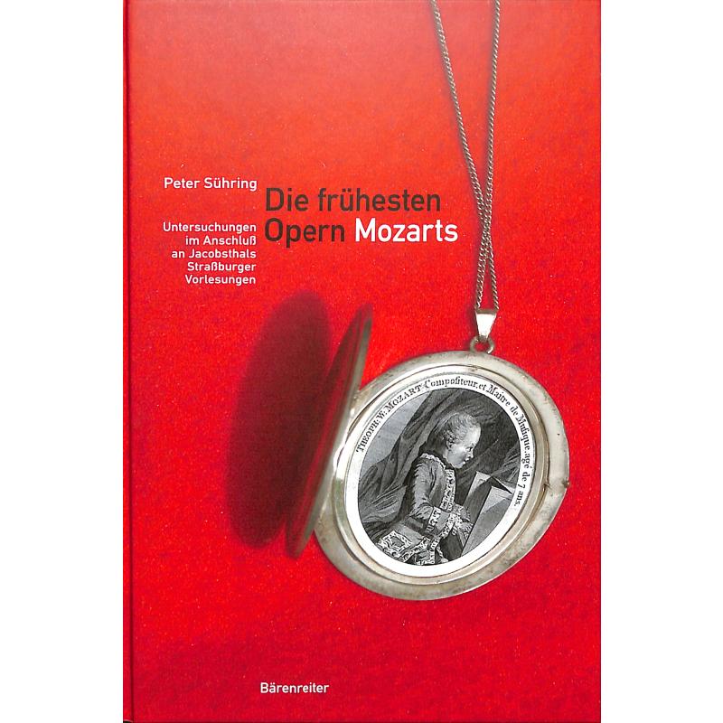 Die frühen Opern Mozarts | Jacobsthals Strassburger Vorlesungen