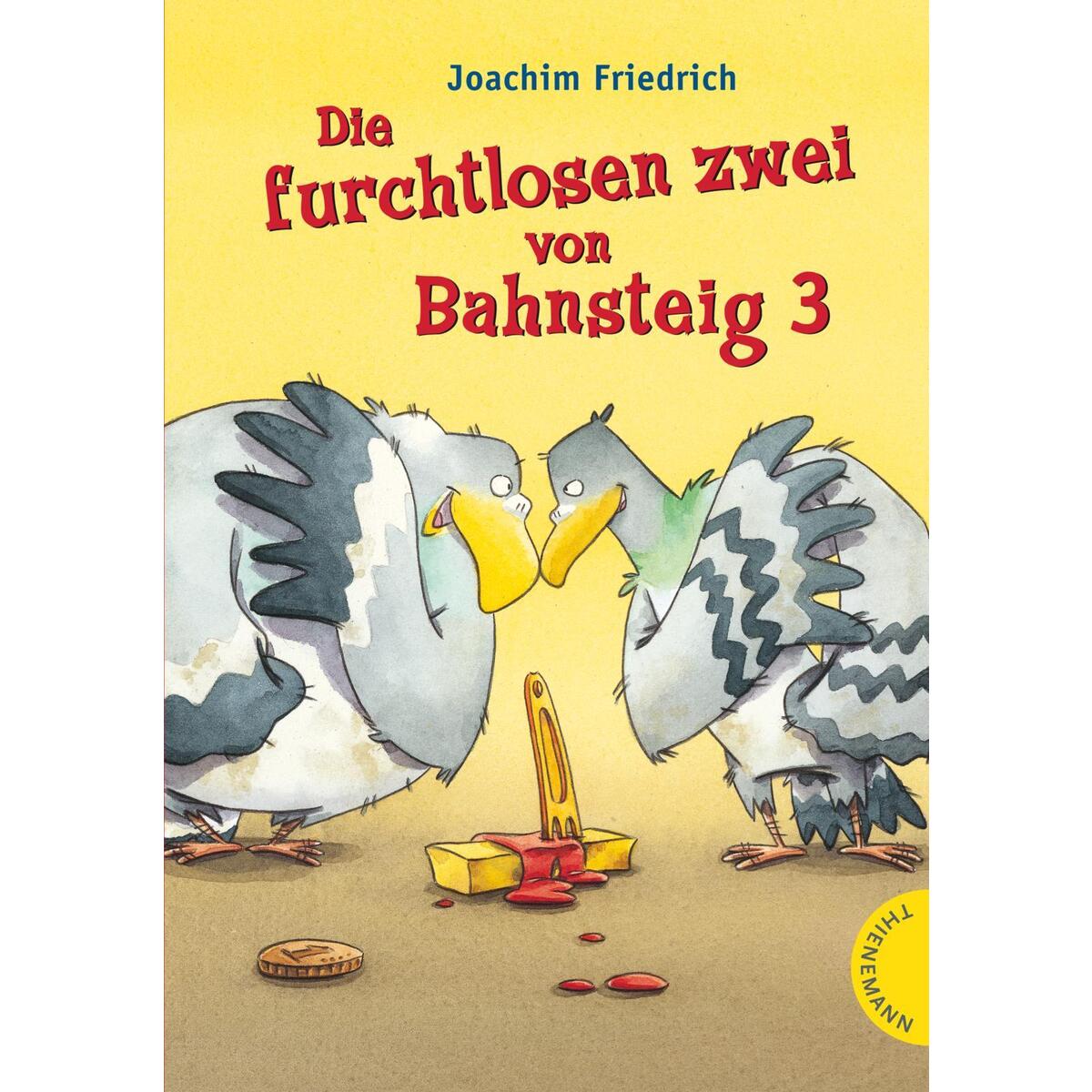 Die furchtlosen zwei von Bahnsteig 3 von Thienemann
