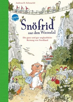 Die ganz und gar unglaubliche Rettung von Nordland / Snöfrid aus dem Wiesental Bd.1 von Arena