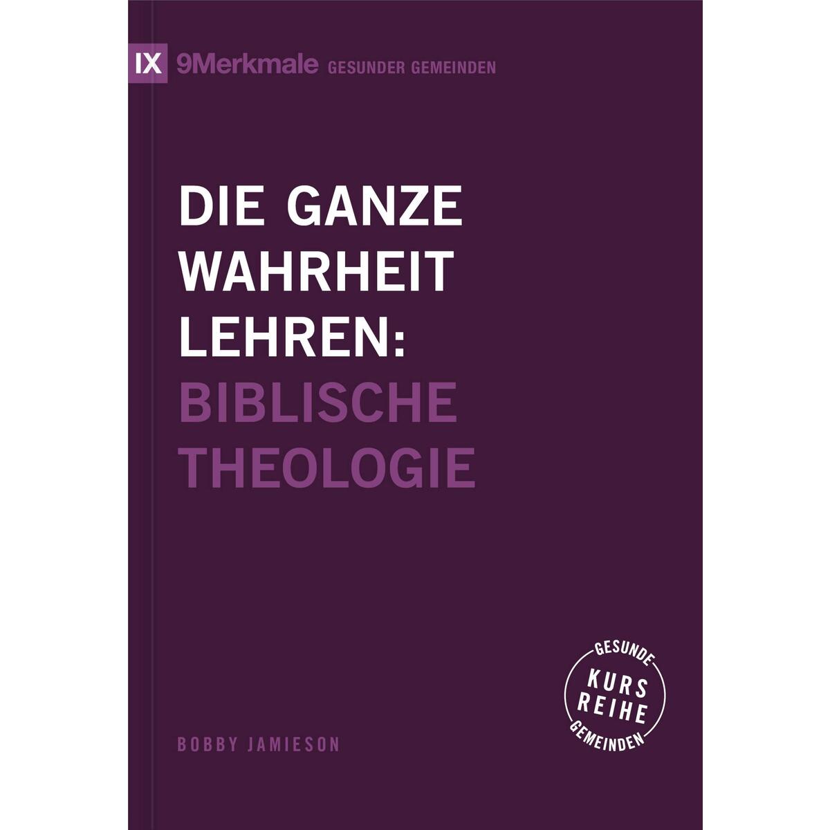 Die ganze Wahrheit lehren von Verbum Medien