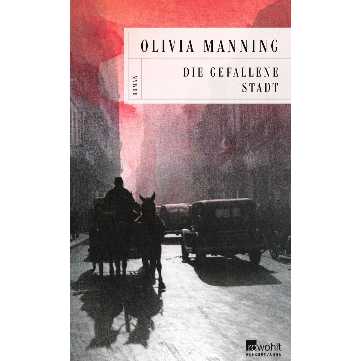 Die gefallene Stadt von Rowohlt Verlag GmbH
