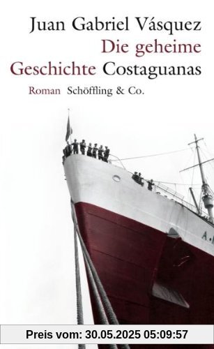 Die geheime Geschichte Costaguanas