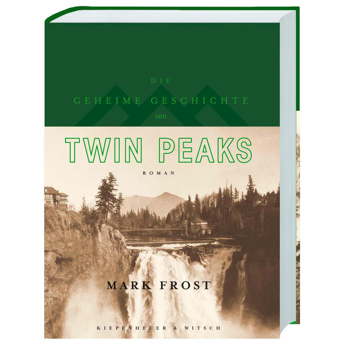 Die geheime Geschichte von Twin Peaks (Limitierte Auflage) von Kiepenheuer & Witsch GmbH