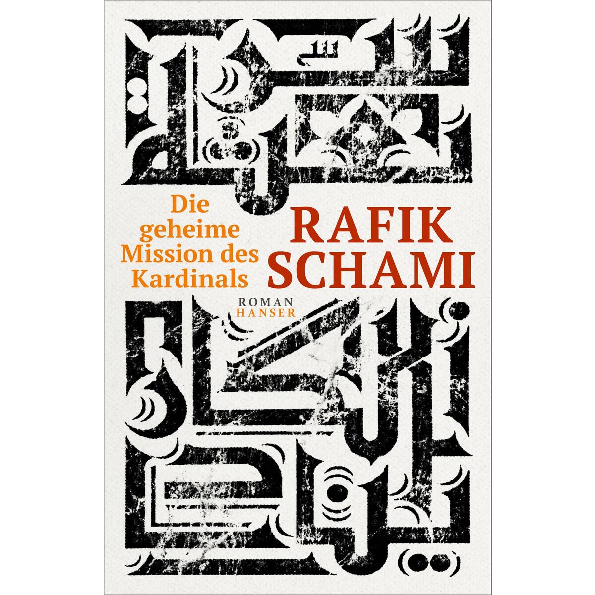 Die geheime Mission des Kardinals von Carl Hanser Verlag