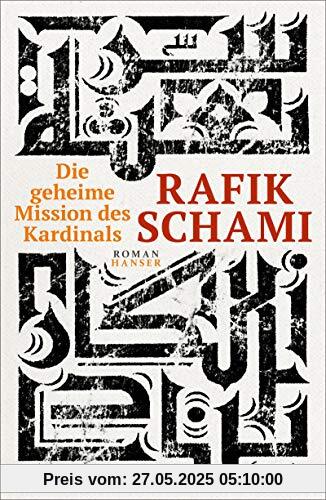 Die geheime Mission des Kardinals: Roman