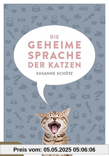 Die geheime Sprache der Katzen