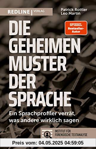 Die geheimen Muster der Sprache: Ein Sprachprofiler verrät, was andere wirklich sagen
