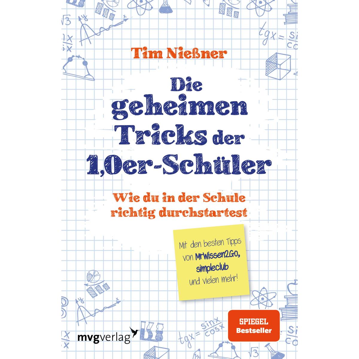 Die geheimen Tricks der 1,0er-Schüler Die geheimen Tricks der 1,0er-Schüler
