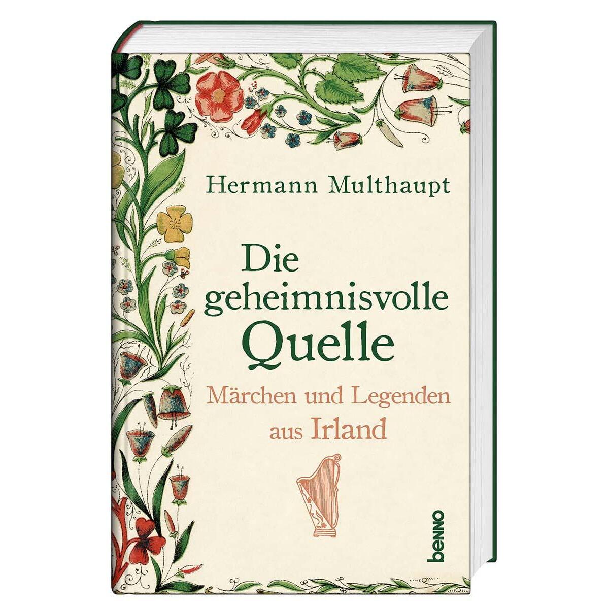 Die geheimnisvolle Quelle von St. Benno Verlag