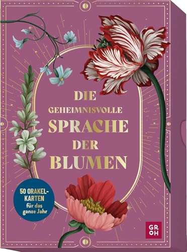 Die geheimnisvolle Sprache der Blumen - 50 Orakelkarten für das ganze Jahr: Historische Illustrationen und Bedeutungen in veredelter Box von Groh