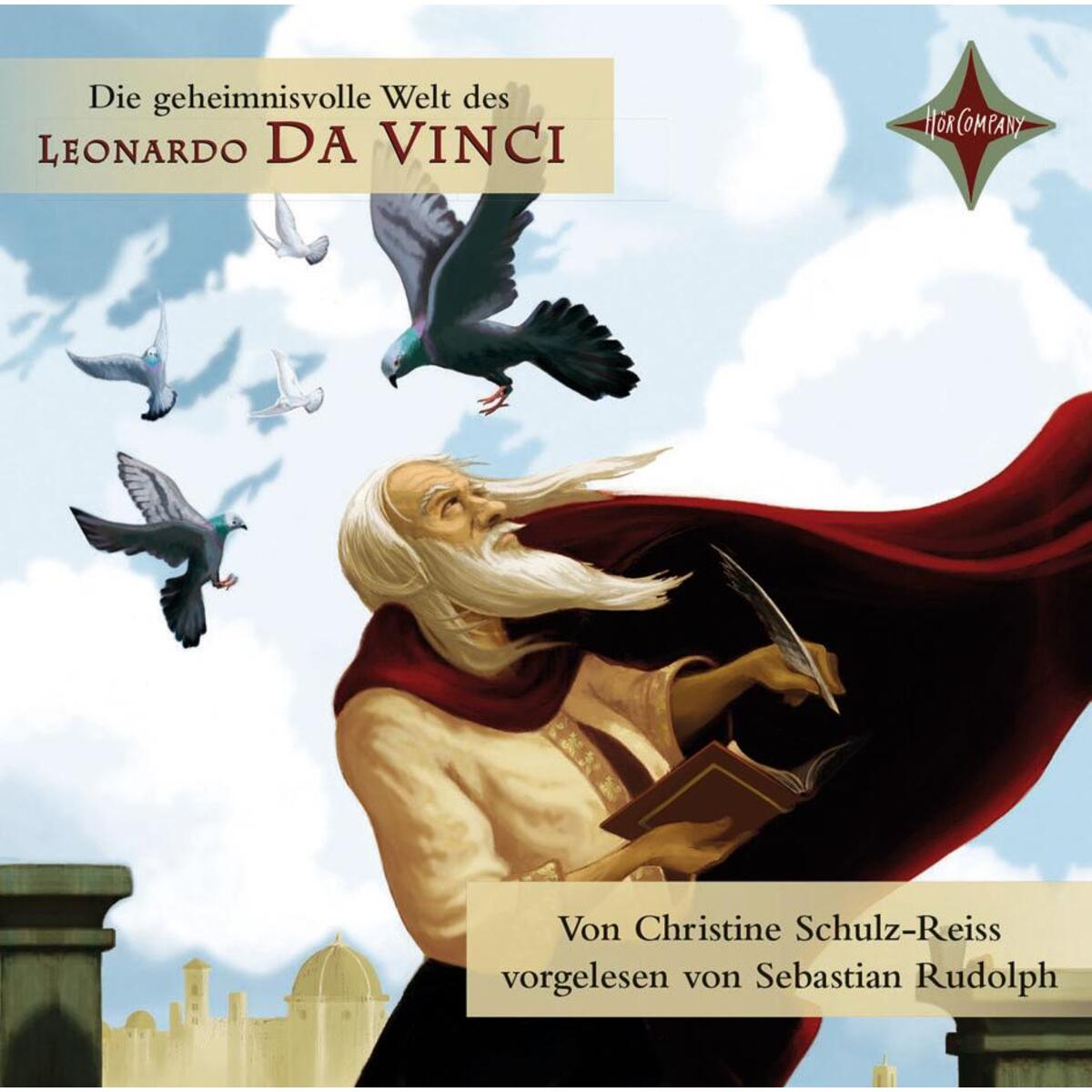 Die geheimnisvolle Welt des Leonardo da Vinci Die geheimnisvolle Welt des Leonardo da Vinci von Hörcompany