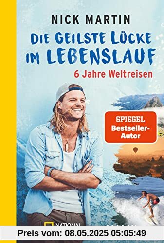 Die geilste Lücke im Lebenslauf – Die dunkle Seite: Was nicht so geil war in 10 Jahren Weltreisen | Der Bestseller erstmals im Taschenbuch