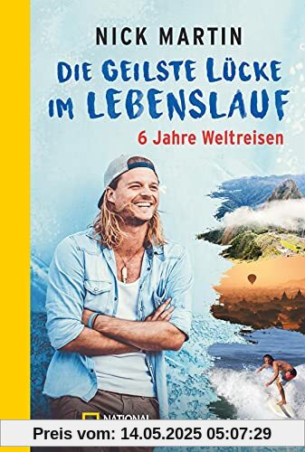 Die geilste Lücke im Lebenslauf: 6 Jahre Weltreisen