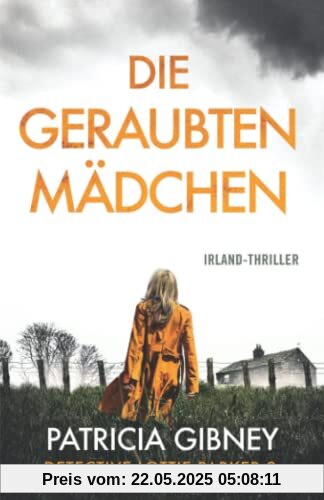 Die geraubten Mädchen: Irland-Thriller (Detective Lottie Parker, Band 2)