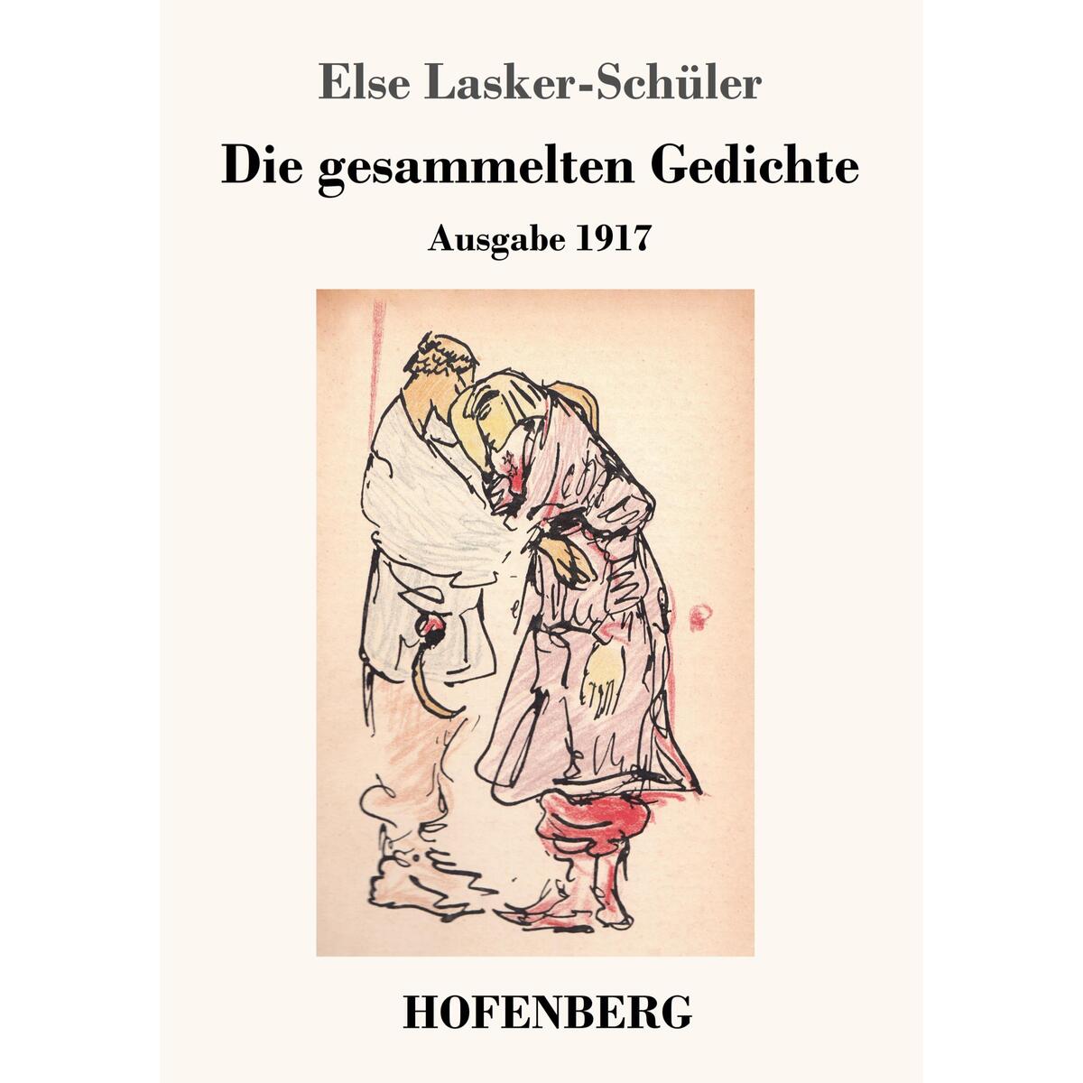 Die gesammelten Gedichte Die gesammelten Gedichte von Hofenberg