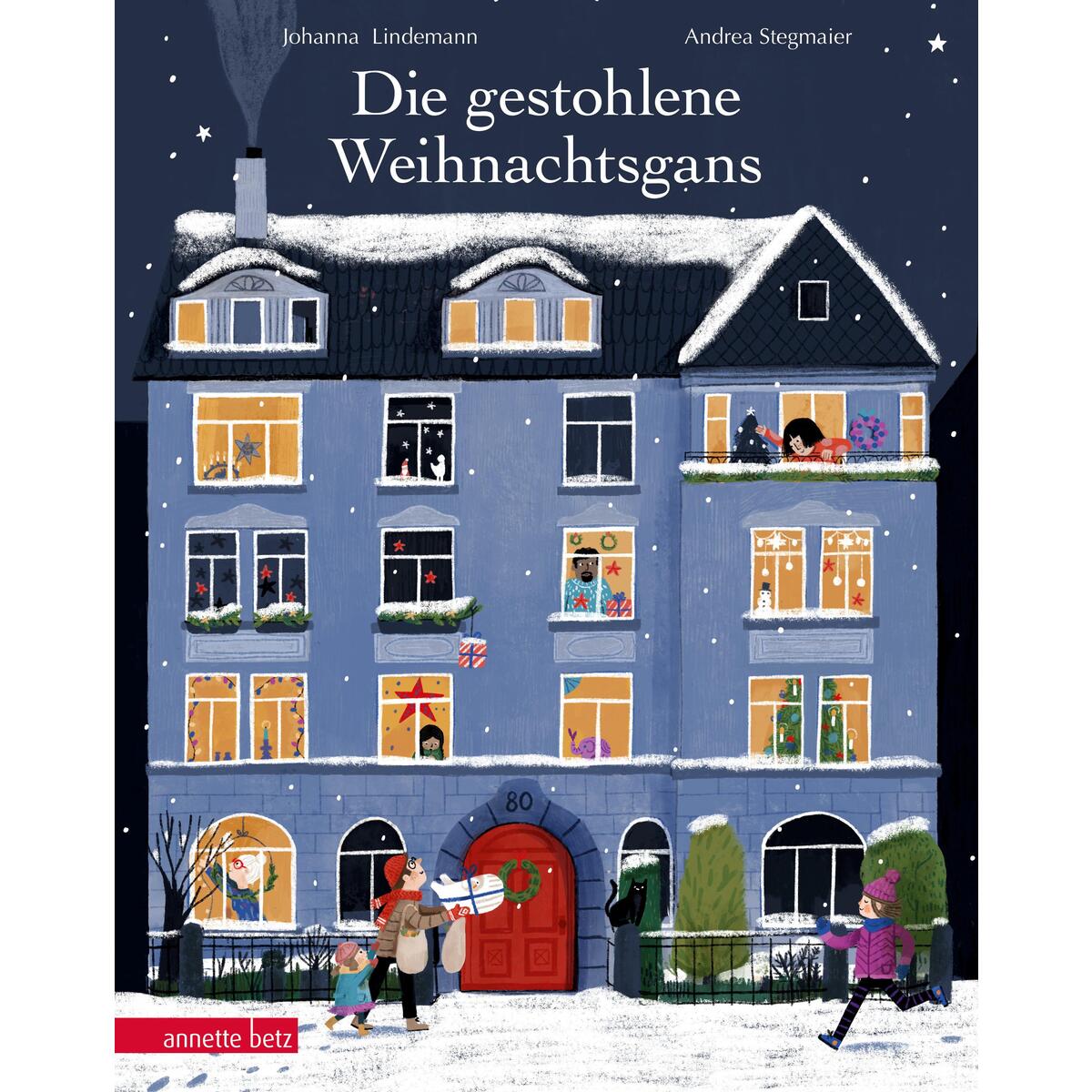 Die gestohlene Weihnachtsgans von Betz, Annette