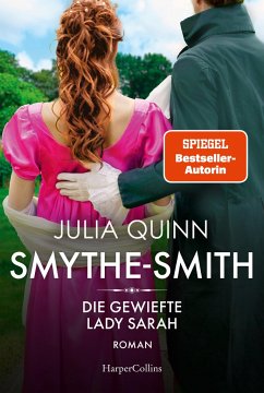 Die gewiefte Lady Sarah / Smythe Smith Bd.3 von HarperCollins Hamburg / HarperCollins Taschenbuch