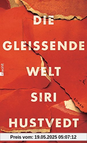 Die gleißende Welt Die gleißende Welt