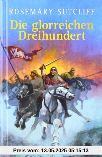 Die glorreichen Dreihundert