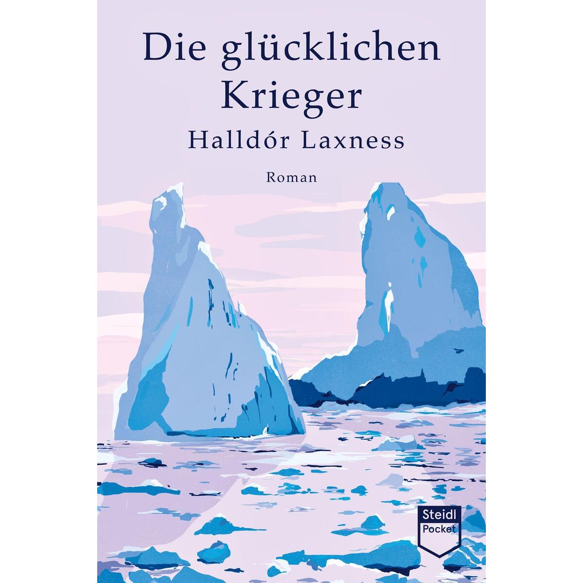 Die glücklichen Krieger (Steidl Pocket) von Steidl GmbH & Co.OHG