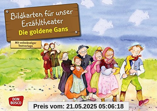 Die goldene Gans: Bildkarten für unser Erzähltheater. Entdecken. Erzählen. Begreifen. Kamishibai Bildkartenset. (Märchen für unser Erzähltheater)