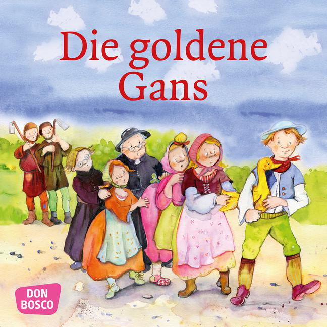 Die goldene Gans. Mini-Bilderbuch. von Don Bosco Medien