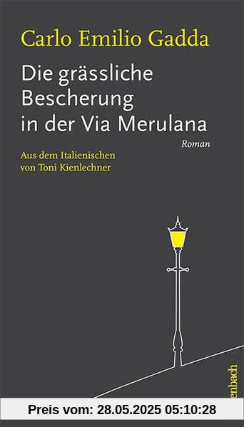 Die grässliche Bescherung in der Via Merulana (Quartbuch)