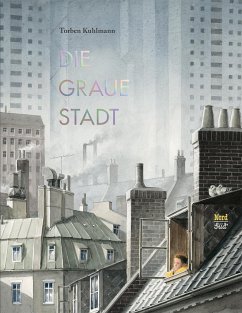 Die graue Stadt von NordSüd Verlag