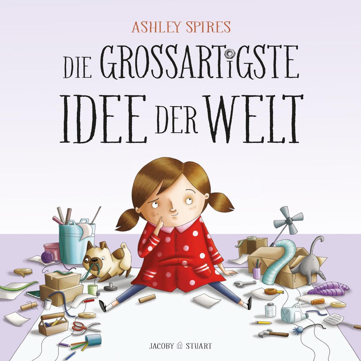Die großartigste Idee der Welt von Jacoby & Stuart