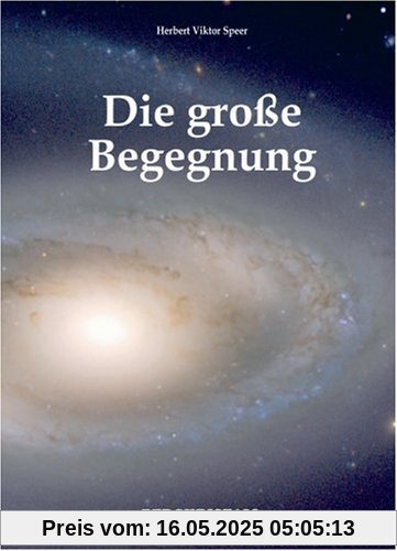 Die große Begegnung Die große Begegnung