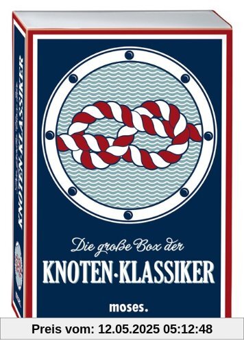 Die große Box der Knoten-Klassiker Die große Box der Knoten-Klassiker