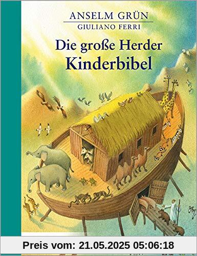 Die große Herder Kinderbibel Die große Herder Kinderbibel