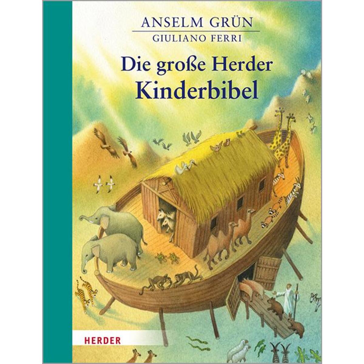 Die große Herder Kinderbibel Die große Herder Kinderbibel von Herder