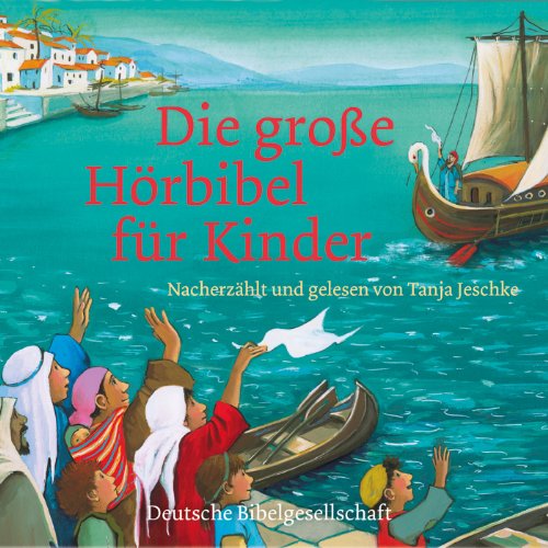 Die große Hörbibel für Kinder: 2 CDs im Digipack