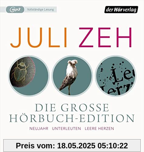 Die große Hörbuch-Edition: Unterleuten - Leere Herzen - Neujahr