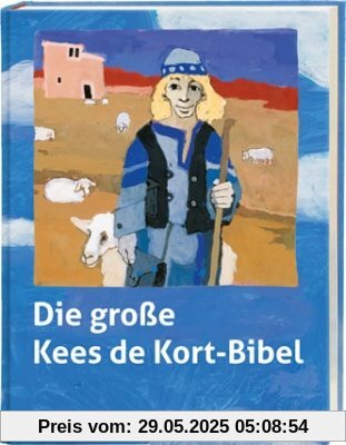 Die große Kees de Kort-Bibel: Mit Audio-CD und Noten / Akkorden Die große Kees de Kort-Bibel: Mit Audio-CD und Noten / Akkorden