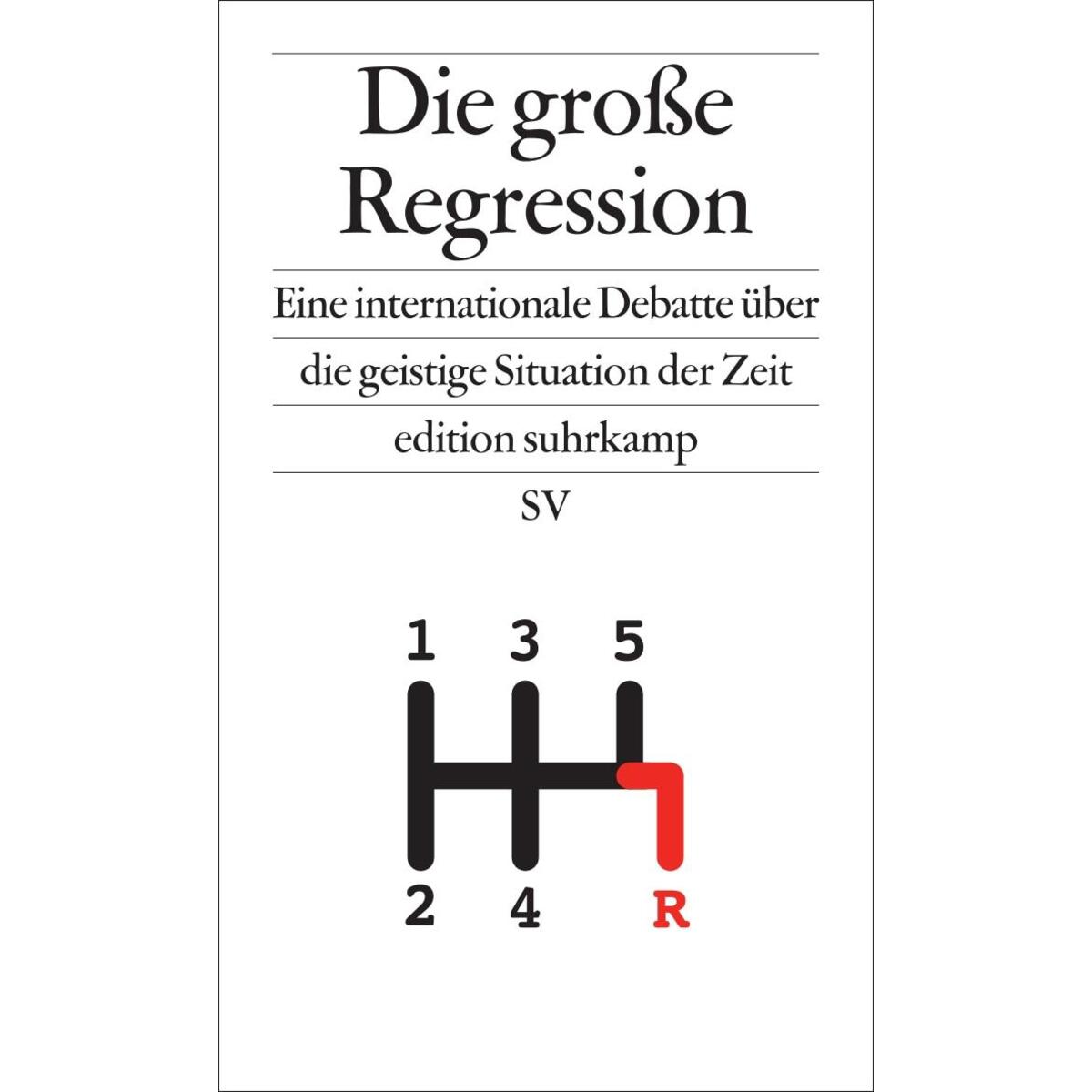 Die große Regression Die große Regression von Suhrkamp Verlag