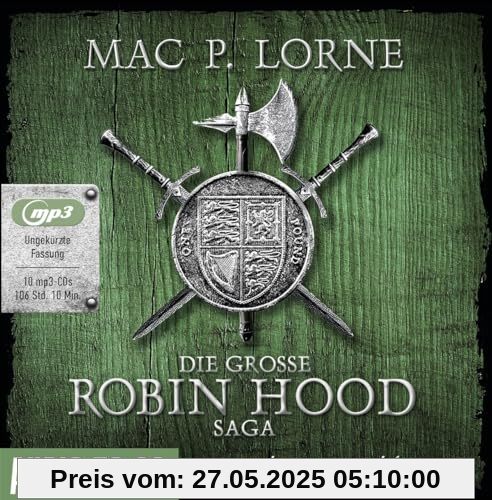 Die große Robin-Hood-Saga,10 Audio-CD, MP3