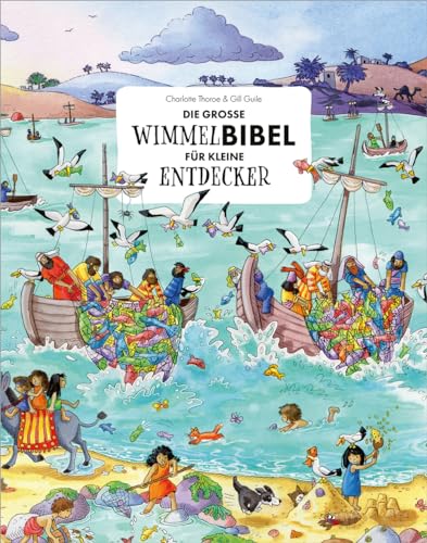 Die große Wimmelbibel für kleine Entdecker: Mit Bibelgeschichten zum Vorlesen von Gerth Medien