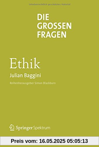 Die großen Fragen - Ethik
