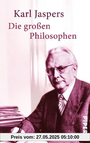 Die großen Philosophen Die großen Philosophen