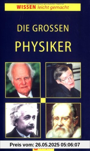 Die großen Physiker