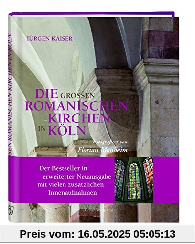 Die großen romanischen Kirchen in Köln