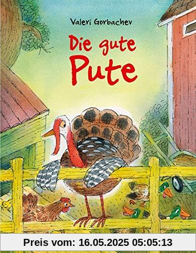 Die gute Pute