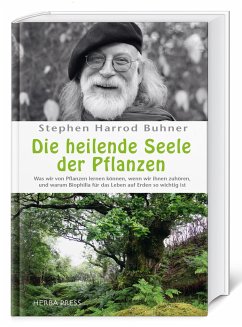 Die heilende Seele der Pflanzen von Edition Reuss / HERBA Press