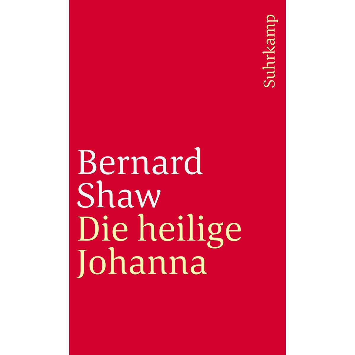 Die heilige Johanna Die heilige Johanna von Suhrkamp Verlag