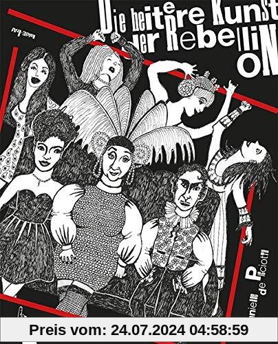 Die heitere Kunst der Rebellion: Graphic Novel